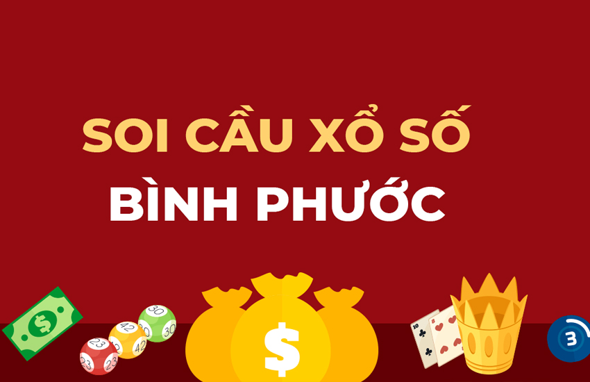 Soi cầu B&igrave;nh Phước l&agrave; g&igrave;?